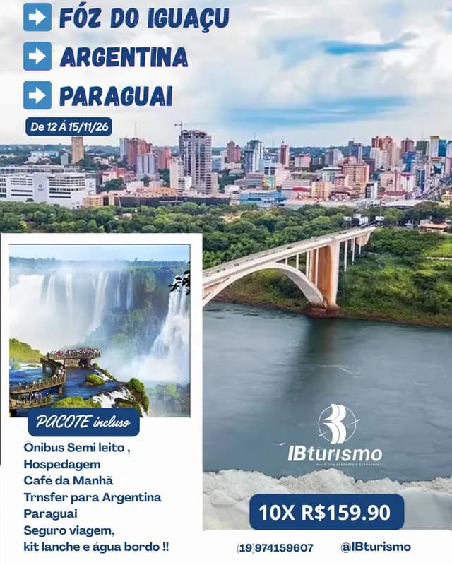 Foz do Iguaçu, Argentina e Paraguai - foto 1